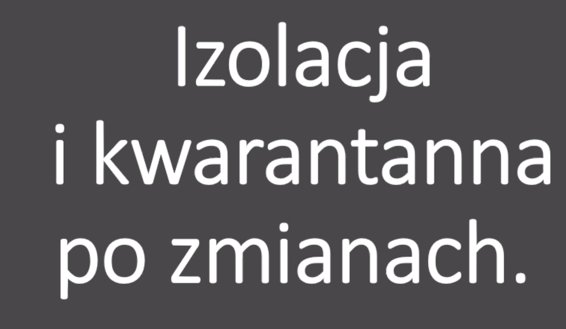 Aktualne wytyczne dt. kwarantanny/izolacji z dn.15.02.2022