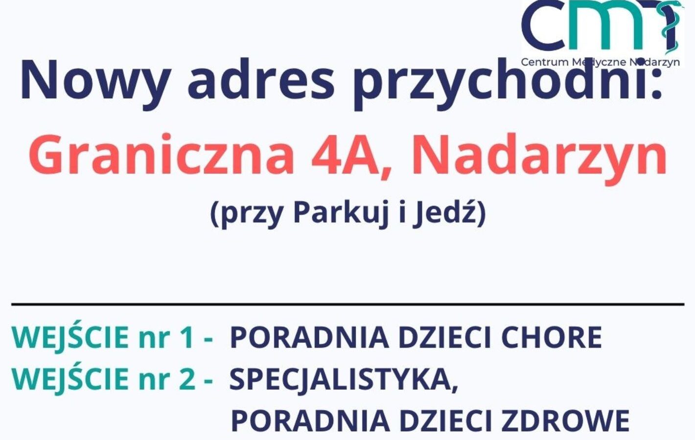 Nowy adres przychodni w Nadarzynie