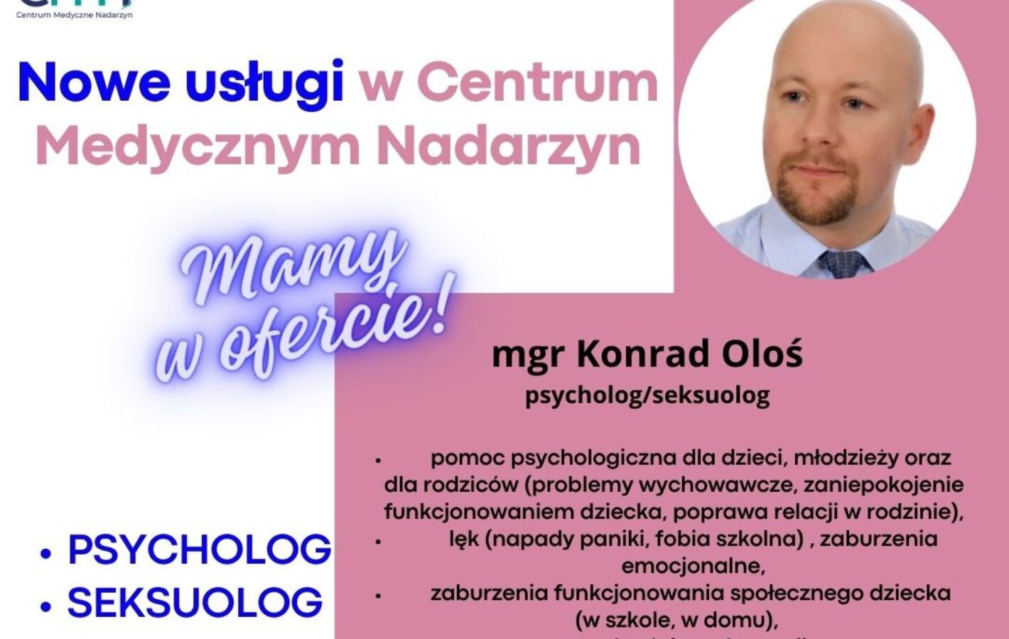 Komercyjnie psycholog/seksuolog w Centrum Medycznym Nadarzyn