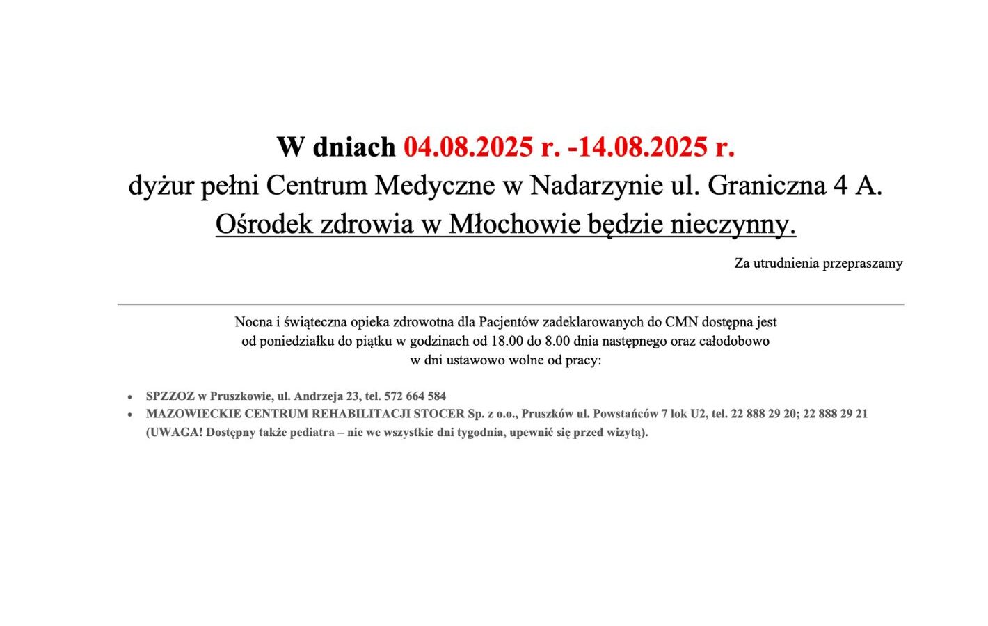 04.08-14.08.2025 pracuje Centrum Medyczne w Nadarzynie